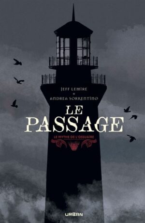 Le Mythe de l'Ossuaire - Le Passage