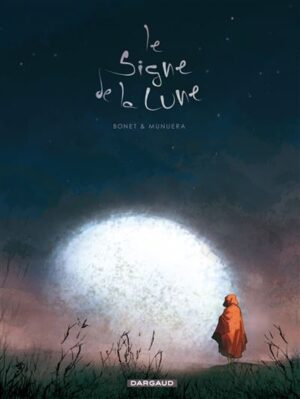 Le Signe de la lune - Tome 0 - Le Signe de la lune