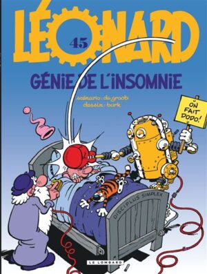 Léonard - Tome 45 - Génie de l'insomnie