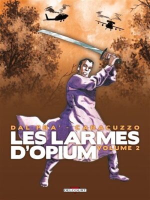 Les Larmes d'opium T02