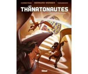 Les Thanatonautes - Tome 03