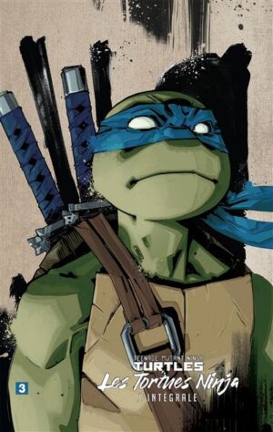 Les Tortues Ninja - TMNT, T3 : L'Intégrale T3