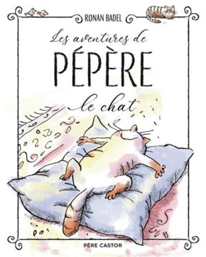 Les aventures de Pépère le Chat