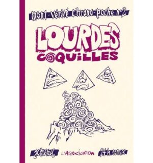 Lourdes coquilles