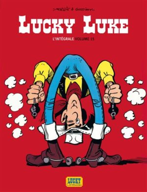 Lucky Luke - Intégrales - Tome 15 - Lucky Luke Intégrale - tome 15