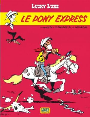 Lucky Luke - Tome 28 - Le Pony Express