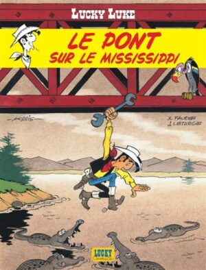 Lucky Luke - Tome 32 - Le Pont sur le Mississippi