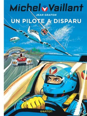 Michel Vaillant - Un pilote a disparu