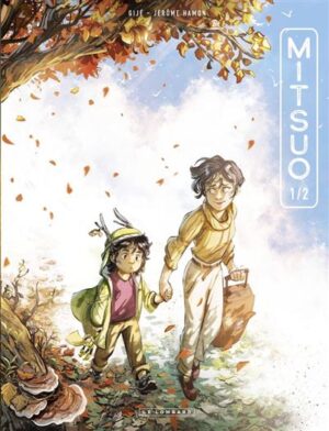 Mitsuo - Tome 1 - Partie 1