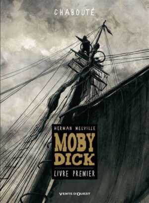 Moby Dick - Livre premier