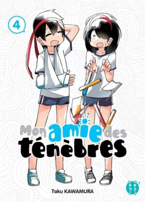 Mon amie des ténèbres T04