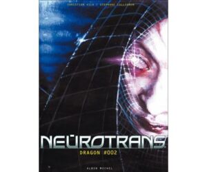 Neurotrans - Tome 02