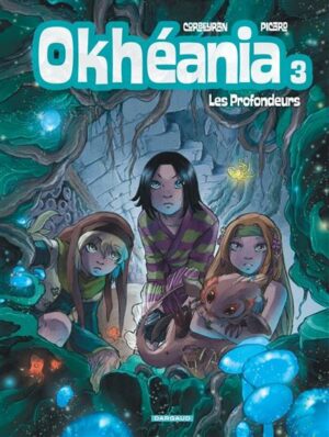 Okhéania - Tome 3 - Les Profondeurs