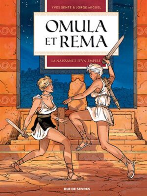 Omula et Rema T2 : La Naissance d'un empire