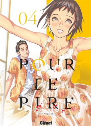 Pour le pire - Tome 04