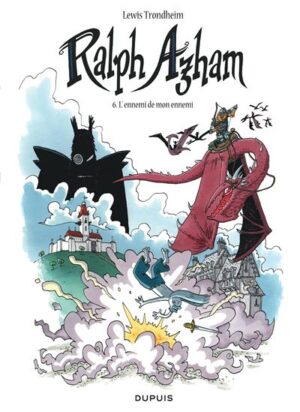 Ralph Azham - Tome 6 - L'ennemi de mon ennemi