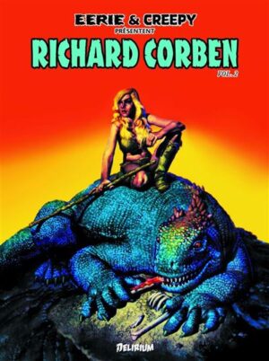 Richard Corben 2 / Eerie et Creepy présentent...