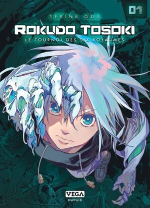 Rokudo Tosoki le Tournoi des 6 royaumes - Tome 1