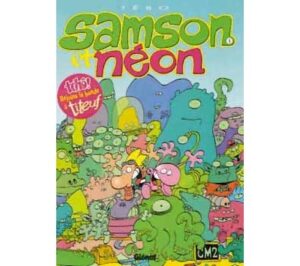 Samson et Néon - Tome 01