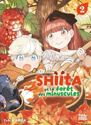 Shiita et la forêt des minuscules T02