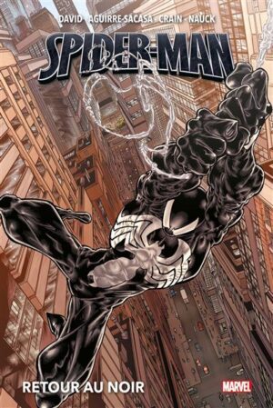 Spider-Man: Retour au noir (Nouvelle édition)