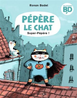 Super-Pépère !