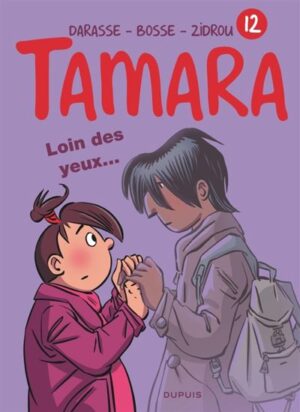 Tamara - Tome 12 - Loin des yeux ...