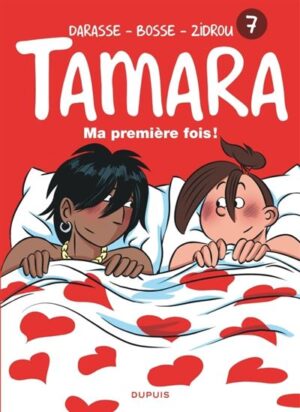 Tamara - Tome 7 - Ma première fois