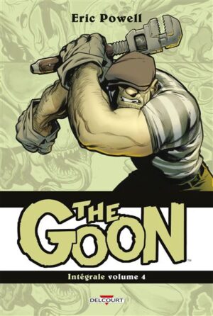 The Goon - Intégrale volume IV