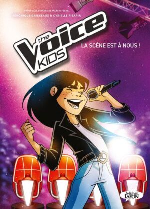 The Voice Kids - La scène est à nous !