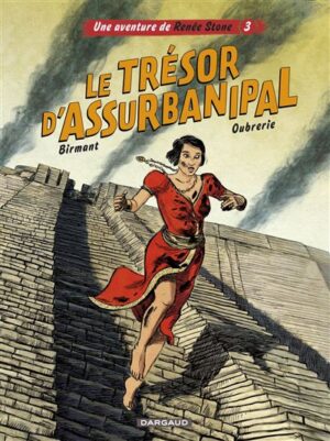 Une aventure de Renée Stone - Tome 3 - Le trésor d'Assurbanipal