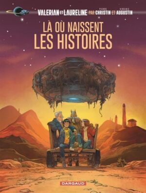 Valérian, vu par... - Là où naissent les histoires