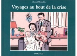 Voyages au bout de la crise - Voyages au bout de la crise