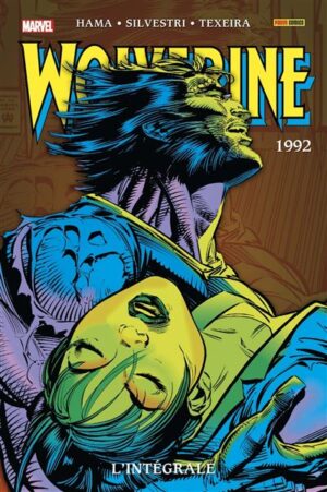 Wolverine: L'intégrale 1992 (T05 Nouvelle édition)