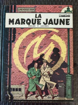 Blake et Mortimer - T5 - La marque jaune - 1970