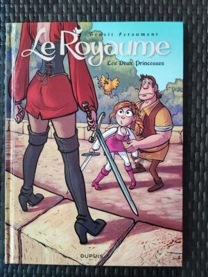 Le Royaume - T2 - Les deux princesses