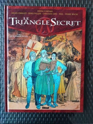 Le triangle secret - T1 - Le Testament du Fou