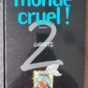 Monde cruel - T2 - Bonsoir !