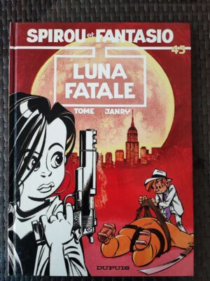 Spirou et Fantasio - T45 - Luna fatale - EO